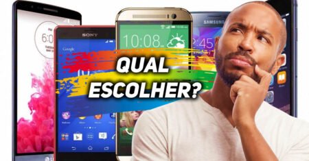 5 dicas para escolher o celular ideal pra você