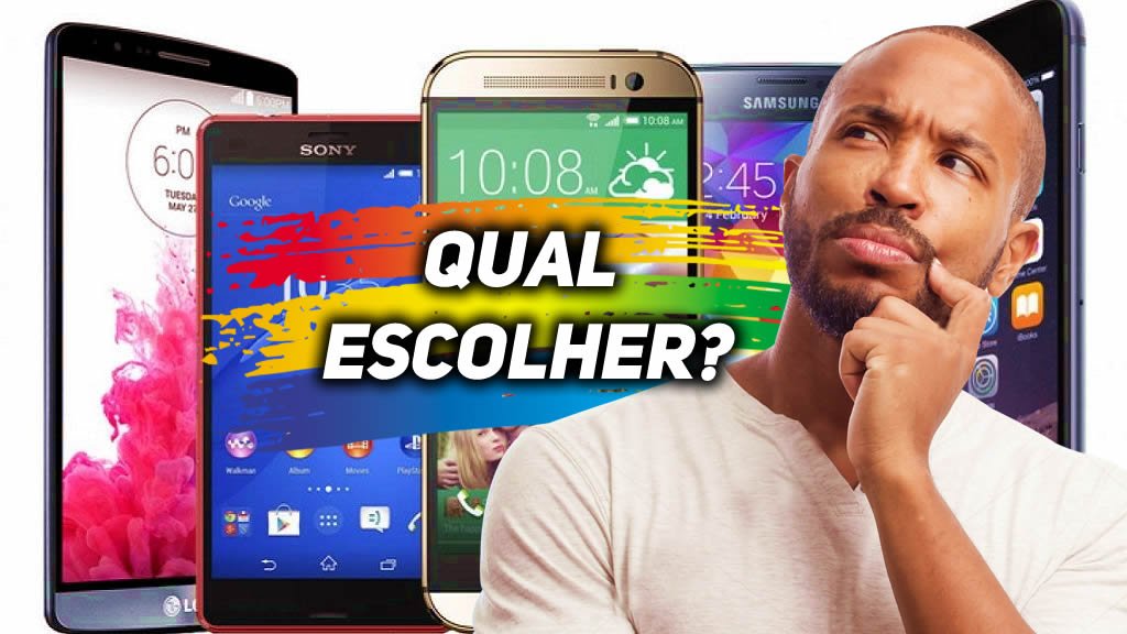 celular qual escolher